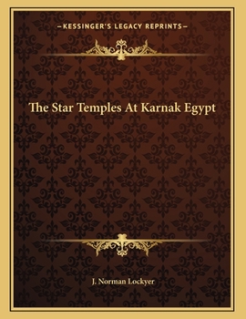 Paperback The Star Temples At Karnak Egypt Book