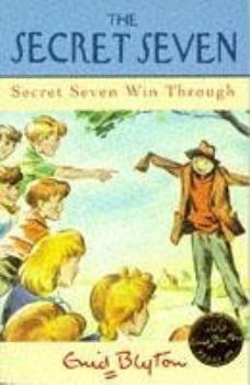 Secret Seven Win Through - Book #7 of the Secret Seven