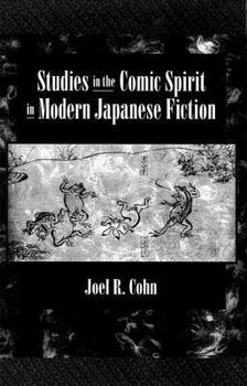 Hardcover Studies in the Comic Spirit in Modern Japanese Fiction Book