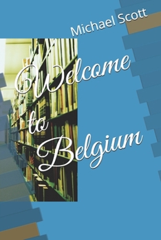 Paperback Welcome to Belgium Book