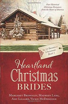 Paperback Heartland Christmas Brides (The 12 Brides of Christmas: Book 1) Book