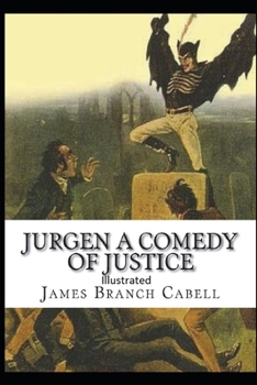 Paperback Jurgen, A Comedy of Justice Illustrated Book