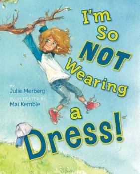 Hardcover I'm So Not Wearing a Dress! Book