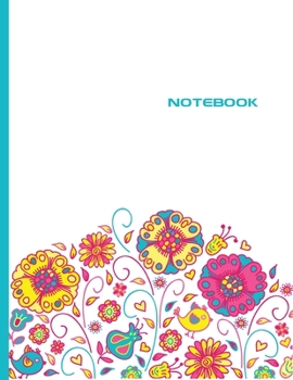 Notebook: Lined Notebook Journal - Stylish Flowers Turqoaise - 120 Pages - Large 8.5 x 11 inches - Composition Book Paper - Minimalist Design for ... - Newest Color Trends Collection - Wide Ruled