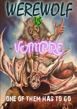 Paperback Werewolf VS Vampire Book