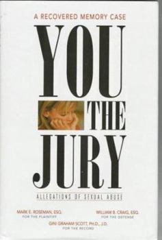 Hardcover You, the Jury: A Recovered Memory Case: Allegations of Sexual Abuse Book