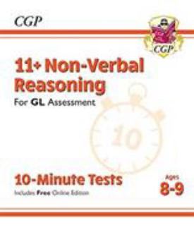 Paperback New 11+ GL 10-Minute Tests: Non-Verbal Reasoning - Ages 8-9 (with Online Edition) (CGP 11+ GL) Book