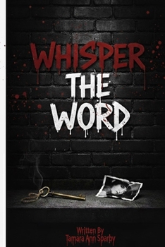 Whisper The Word: Serenity To Contrition