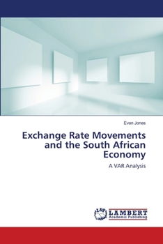 Paperback Exchange Rate Movements and the South African Economy Book