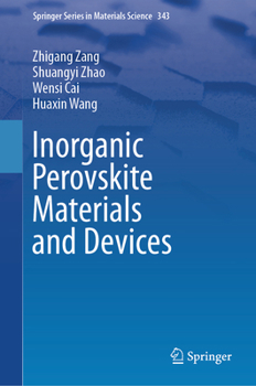 Hardcover Inorganic Perovskite Materials and Devices Book