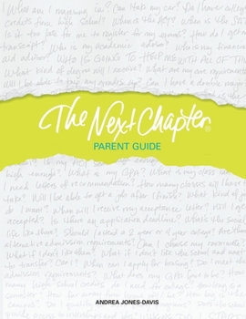 Paperback The Next Chapter Parent Guide: An Individualized College Plan for Life After High School Book