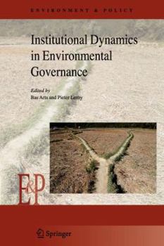 Paperback Institutional Dynamics in Environmental Governance Book