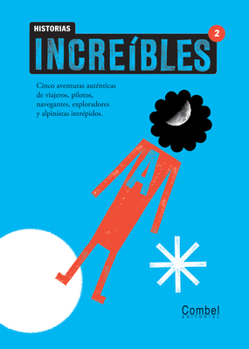 Paperback Historias Increíbles 2, 2 [Spanish] Book