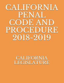 Paperback California Penal Code and Procedure 2018-2019 Book