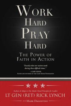 Hardcover Work Hard, Pray Hard: The Power of Faith in Action Book