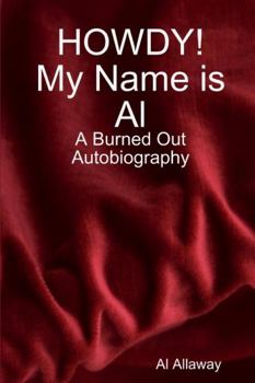 Paperback HOWDY! My Name is Al Book