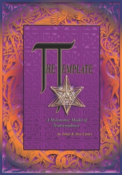 Paperback The Template - A Holonomic Model of Transcendence: The Workbook Book