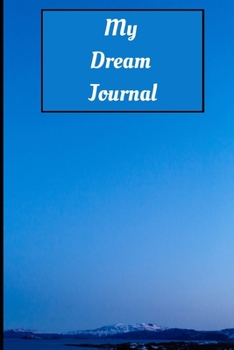 Dream Journal: Dream writing- 200 pages, 6x9