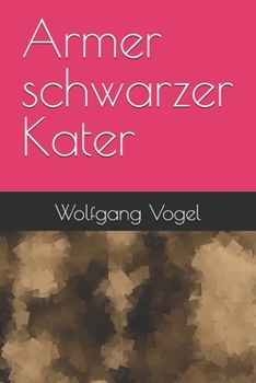 Paperback Armer schwarzer Kater [German] Book