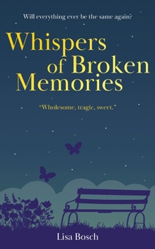 Paperback Whispers of Broken Memories Book