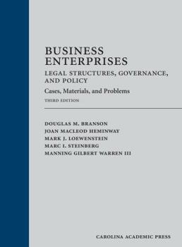 Hardcover Business Enterprises?Legal Structures, Governance, and Policy: Cases, Materials, and Problems Book
