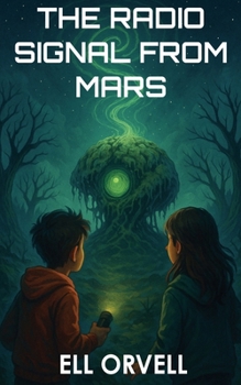 Paperback The Radio Signal from Mars Book