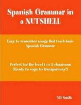 Paperback Spanish Grammar in a NUTSHELL Book