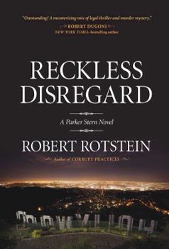 Reckless Disregard: A Parker Stern Novel - Book #2 of the Parker Stern