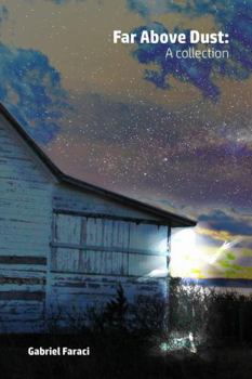 Paperback Far Above Dust: A collection Book