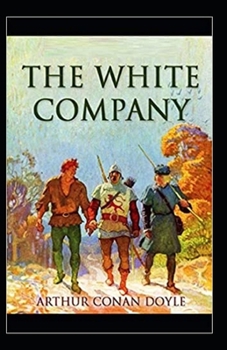 Paperback The White Company Illustrated Book