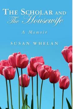 Paperback The Scholar and The Housewife Book