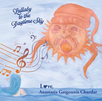 Lullaby to the Daytime Sky