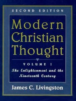 Paperback Modern Christian Thought, Vol. I: The Enlightenment and the Nineteenth Century Book