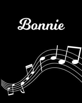 Bonnie: Sheet Music Note Manuscript Notebook Paper | Personalized Custom First Name Initial B | Musician Composer Instrument Composition Book | 12 ... Guide | Create Compose & Write Creative Songs