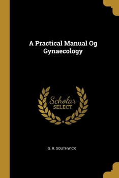 Paperback A Practical Manual Og Gynaecology Book