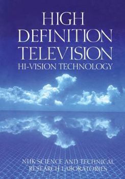 Paperback High Definition Television: Hi-Vision Technology Book