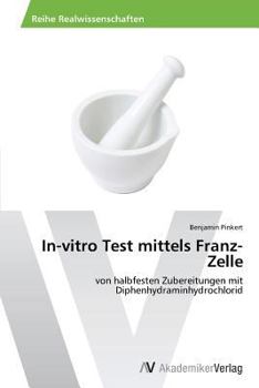 Paperback In-vitro Test mittels Franz-Zelle [German] Book