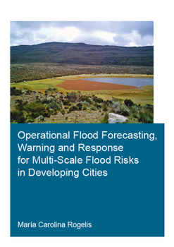 Hardcover Operational Flood Forecasting, Warning and Response for Multi-Scale Flood Risks in Developing Cities Book