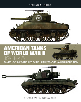 Hardcover American Tanks of World War II: 1941-45 Book