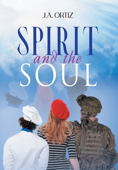 Hardcover Spirit and the Soul Book