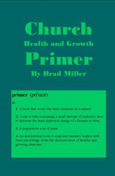 Paperback Church Health and Growth Primer Book