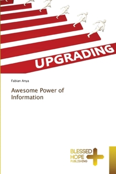 Paperback Awesome Power of Information Book