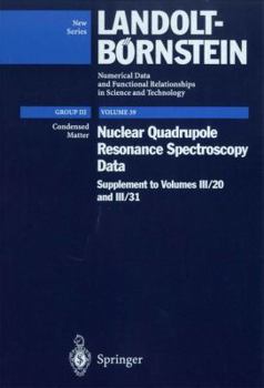 Hardcover Nuclear Quadrupole Resonance Spectroscopy Data: Supplement to III/20, III/31 Book