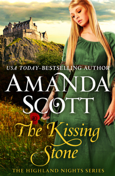 The Kissing Stone - Book #2 of the Highland Nights