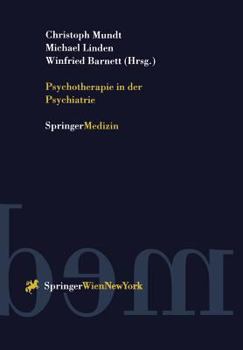 Paperback Psychotherapie in Der Psychiatrie [German] Book