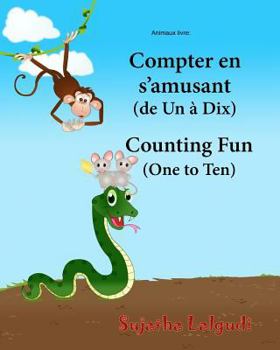 Paperback Animaux livre: Compter en s'amusant. Counting Fun: Bilingue Enfant (Edition bilingue français-anglais), Livre bilingues anglais (Angl Book