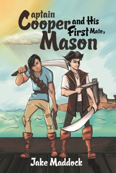 Paperback Captain Cooper and His First Mate, Mason Book