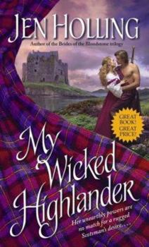 Mass Market Paperback My Wicked Highlander: The Macdonell Brides Trilogy Book