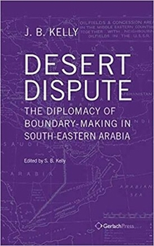 Hardcover Desert Dispute: The Diplomacy of Boundary-Making in South-Eastern Arabia Book