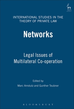 Hardcover Networks: Legal Issues of Multilateral Co-Operation Book